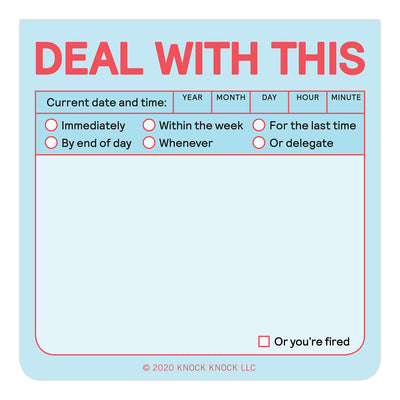 Deal with This Sticky Note by Knock Knock