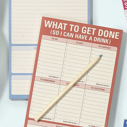 What To Get Done (So I Can Have a Drink) Pad