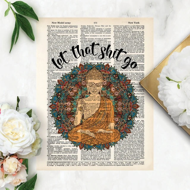 Let That Shit Go Buddha and Mandala Yoga Print